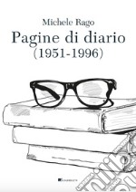 Pagine di diario (1951-1996). E-book. Formato PDF ebook