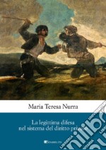 La legittima difesa nel sistema del diritto privato. E-book. Formato PDF ebook