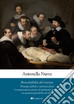 Brevettabilità del vivente: Principi deboli e interessi forti. I comportamenti umani sul patrimonio genetico tra questioni giuridiche ed etiche. E-book. Formato PDF