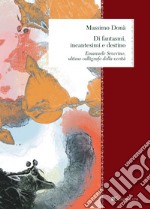 Di fantasmi, incantesimi e destino: Emanuele Severino, ultimo calligrafo della verità. E-book. Formato PDF ebook