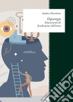 Dynergis: Lineamenti di fondazione dell’etica. E-book. Formato PDF