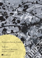 Valori: Tra Husserl, Rousseau, Strauss e Lévinas. E-book. Formato PDF