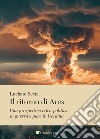 Il ritorno di Ares: Una prospettiva etico-politica su guerra e pace in Ucraina. E-book. Formato PDF ebook di Luciano Sesta