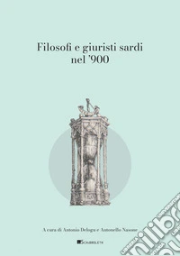 Filosofi e giuristi sardi nel '900. E-book. Formato PDF ebook