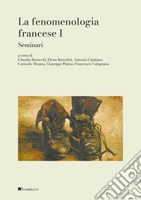 La fenomenologia francese I: Seminari. E-book. Formato PDF ebook