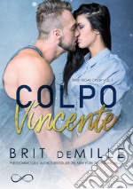 Colpo VincenteVegas Crush vol 1. E-book. Formato EPUB ebook