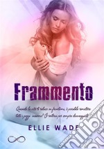 Frammento. E-book. Formato EPUB ebook