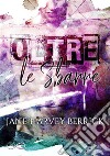 Oltre le sbarre. E-book. Formato EPUB ebook di Jane Harvey Berrick