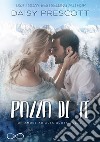 Pazza di teUn amore ad alta quota vol. 2. E-book. Formato EPUB ebook