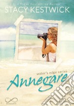 AnnegareWater’s Edge Vol.1. E-book. Formato EPUB