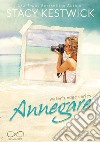 AnnegareWater’s Edge Vol.1. E-book. Formato EPUB ebook di Stacy Kestwick