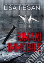 Rimani ImmobileJocelyn Rush vol. 1. E-book. Formato EPUB ebook