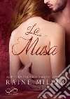 La MusaL’eredità di Rothvale vol. 1. E-book. Formato EPUB ebook di Raine Miller