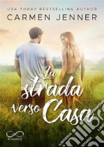 La strada verso casaThe Southbound – Vol. 2. E-book. Formato EPUB ebook