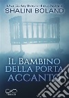 Il bambino della porta accanto. E-book. Formato EPUB ebook