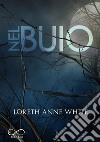 Nel Buio. E-book. Formato EPUB ebook