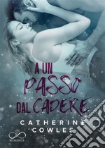 A un passo dal cadere. E-book. Formato EPUB ebook