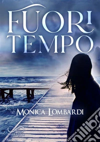 Fuori Tempo. E-book. Formato EPUB ebook