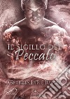 Il sigillo del peccato. E-book. Formato EPUB ebook di Georgia Lyn Hunter