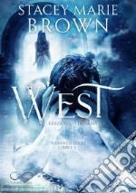 West. E-book. Formato EPUB ebook