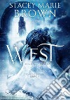 West. E-book. Formato EPUB ebook