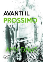 Avanti il prossimo. E-book. Formato EPUB ebook