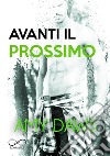 Avanti il prossimo. E-book. Formato EPUB ebook