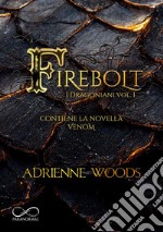 Firebolt. E-book. Formato EPUB ebook