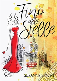 Fino alle stelle. E-book. Formato EPUB ebook