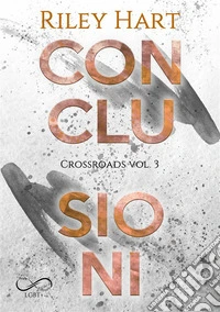 Conclusioni. E-book. Formato EPUB ebook