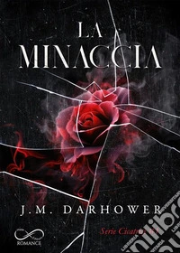 La minaccia. E-book. Formato EPUB ebook