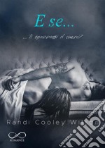 E se.... E-book. Formato EPUB ebook