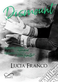 Dismount. E-book. Formato EPUB ebook