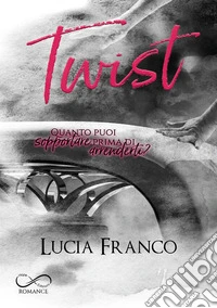Twist. E-book. Formato EPUB ebook