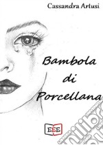 Bambola di porcellana. E-book. Formato Mobipocket ebook