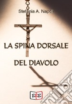 La Spina dorsale del Diavolo. E-book. Formato Mobipocket ebook