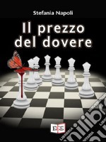 Il prezzo del dovere. E-book. Formato EPUB ebook