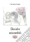 Clessidre orizzontali. E-book. Formato EPUB ebook