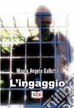 L&apos;ingaggio. E-book. Formato EPUB ebook