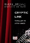 Cryptic Link. E-book. Formato EPUB ebook