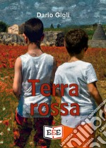 Terra rossa. E-book. Formato EPUB ebook