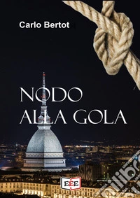 Nodo alla gola. E-book. Formato EPUB ebook