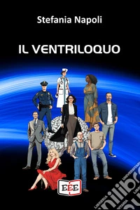 Il ventriloquo. E-book. Formato EPUB ebook