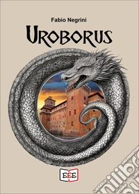 Uroborus. E-book. Formato EPUB ebook