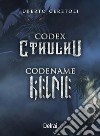 Codex Cthulhu. E-book. Formato EPUB ebook