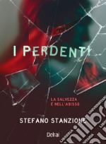 I perdenti. E-book. Formato EPUB ebook