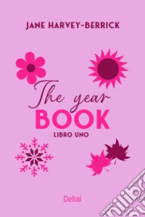 THE YEAR BOOK: vol. I. E-book. Formato EPUB ebook di Jane Harvey-Berrick