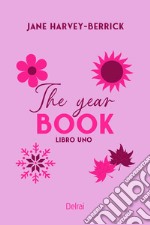 THE YEAR BOOK: vol. I. E-book. Formato EPUB ebook