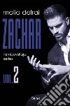 Zachar. E-book. Formato EPUB ebook di Malia Delrai