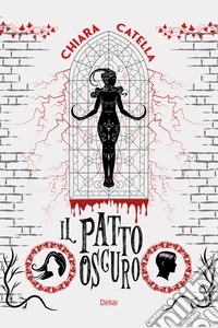 Il patto oscuro. E-book. Formato EPUB ebook